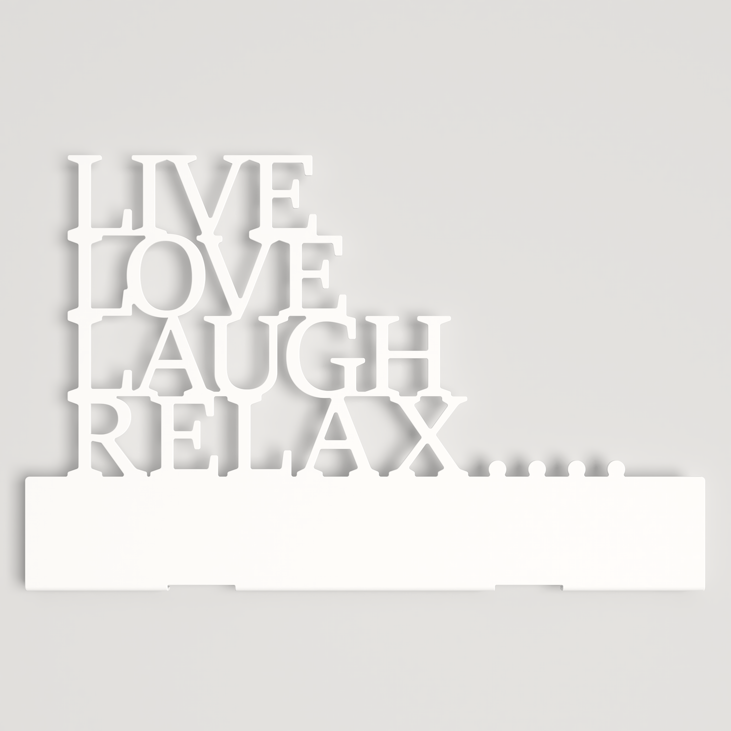 Jacket Rack - 020 - Live Love Laugh Relax 01