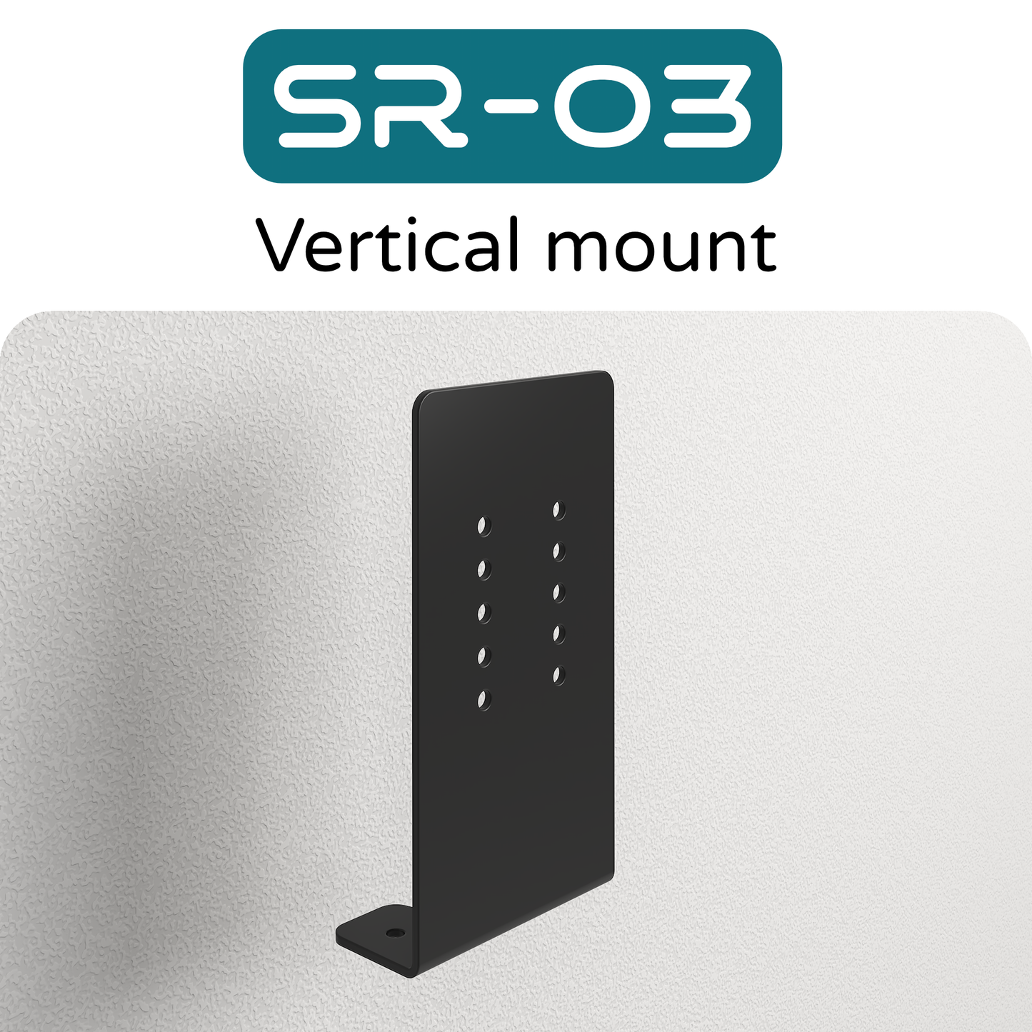 SR - 03 - Vertical mount