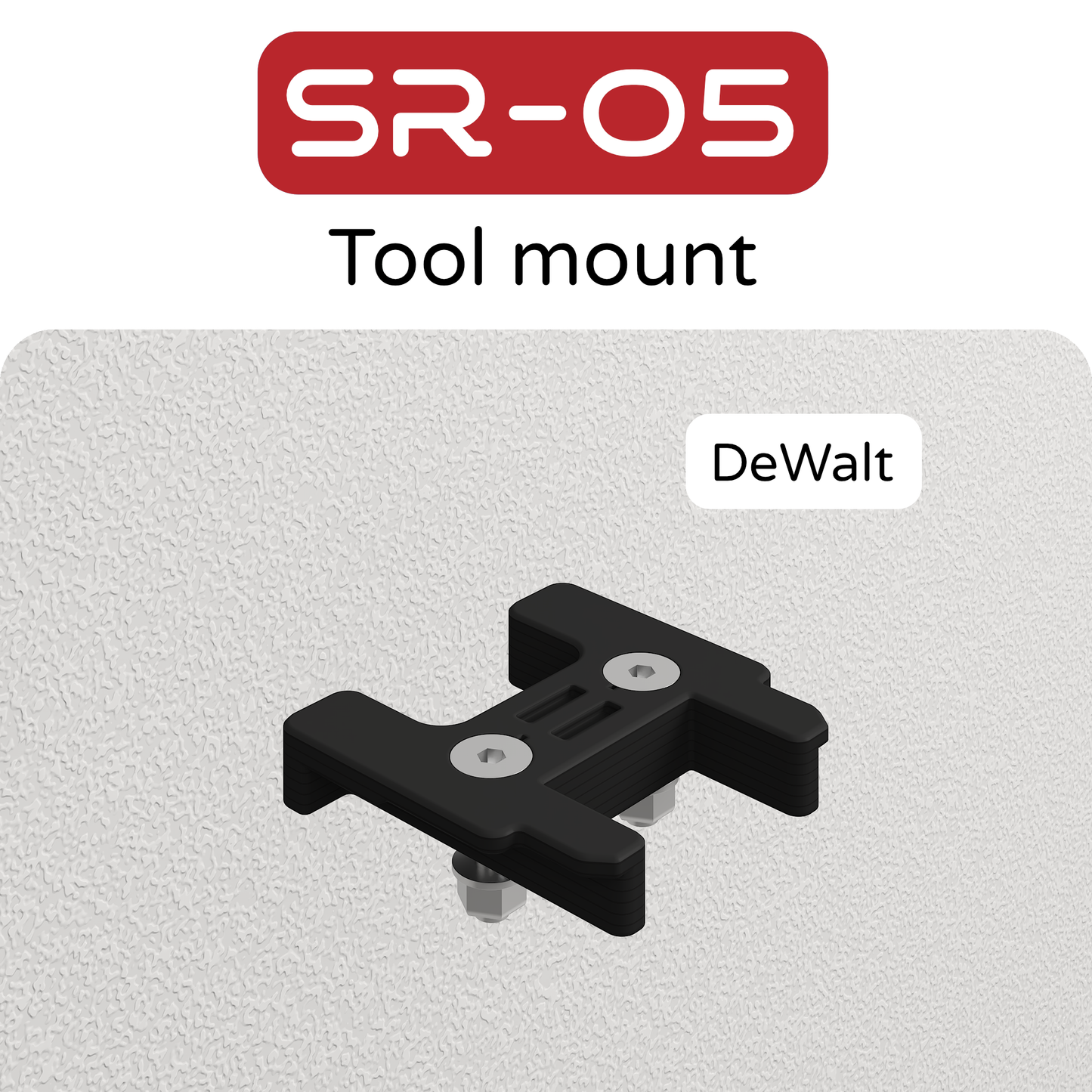 SR - 05 - Tool Mount